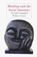 Blushing and the Social Emotions 1349523887 Book Cover