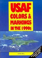 USAF Colors and Markings in the 1990s 1853671126 Book Cover