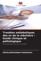 Troubles métaboliques des os de la mâchoire: Guide clinique et pathologique (French Edition) 6209995357 Book Cover