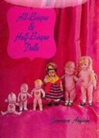 All-Bisque and Half-Bisque Dolls 0840743009 Book Cover