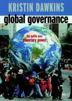 Global Governance: The Battle over Planetary Power (Open Media Series) 1583225803 Book Cover