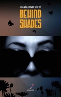 Behind shades 1695451228 Book Cover