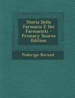 Storia Della Farmacia E Dei Farmacisti 1141688026 Book Cover