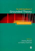 The SAGE Handbook of Grounded Theory 1412923468 Book Cover