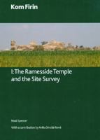 Kom Firin I: The Ramesside Temple and the Site Survey (Research Paper) 0861591704 Book Cover