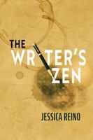 The Writer's Zen 1950627314 Book Cover
