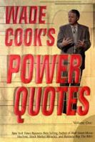 Wade Cook's Power Quotes 0910019908 Book Cover