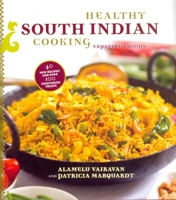 Healthy South Indian Cooking 0781811899 Book Cover