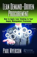 Lean Strategic Sourcing, Procurement, and Purchasing: How to Apply Lean Concepts to Your Supply Management Processes 1138337161 Book Cover