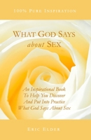 What God Says About Sex 193176008X Book Cover