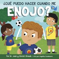 ¿Qué puedo hacer cuando me enojo? (SPA What do I do with anger?) (Spanish Edition) B0FP8DZCZZ Book Cover