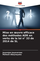 Mise en oeuvre efficace des méthodes ADR en vertu de la loi n° 33 de 2014 de SL (French Edition) 6207016130 Book Cover