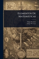 Elementos De Matemàticas (Spanish Edition) 1024421341 Book Cover