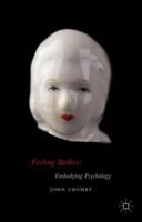 Feeling Bodies: Embodying Psychology 1137380578 Book Cover