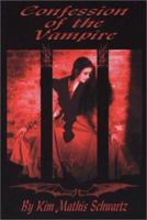 Confession of the Vampire - 2nd Edition 0972361693 Book Cover