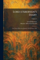 Lord D'Abernon's Diary: The Years of Recovery January 1924-October 1926 1025599853 Book Cover