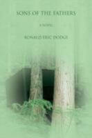 Sons of the Fathers 0595710689 Book Cover