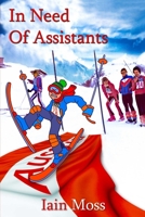 In Need Of Assistants 0955989221 Book Cover