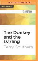 The Donkey and the Darling 1536638102 Book Cover