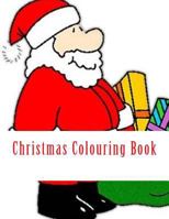 Christmas Colouring Book 1539952010 Book Cover