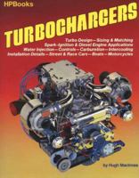 Turbochargers HP49 (HP Books): Turbo Design, Sizing & Matching, Spark-Ignition & Diesel Engine Applications, Water Injection, Controls, Carburetion, Intercooling, ... Street & Race Cars, Boats, Motorc 0895861356 Book Cover