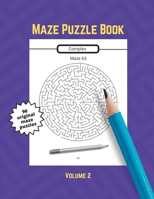 Maze Puzzle Book: Volume 2 B0B9QYSV5N Book Cover