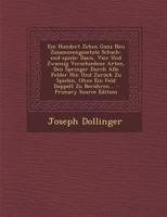 Ein Hundert Zehen Ganz Neu Zusammengesetzte Schach-End-Spiele: Dann, Vier Und Zwanzig Verschiedene Arten, Den Springer Durch Alle Felder Hin Und Zuruc 1019344776 Book Cover