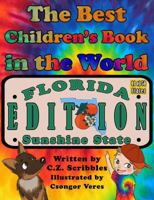 The Best Children's Book in the World: Florida Edition 1970149000 Book Cover