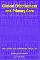 Clinical Effectiveness and Primary Care 1857751299 Book Cover