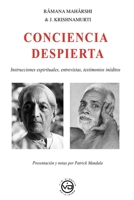 Râmana Mahârshi & J. Krishnamurti CONCIENCIA DESPIERTA (Spanish Edition) 8412754468 Book Cover