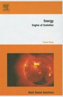 Energy: Engine of Evolution 044451886X Book Cover
