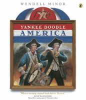 Yankee Doodle America: The Spirit of 1776 from A to Z 1567925693 Book Cover