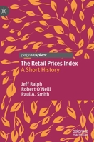 The Retail Prices Index: A Short History 3030465624 Book Cover