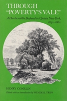 Through "Poverty's Vale": A Hardscrabble Boyhood in Upstate New York, 1832-1862 0815601174 Book Cover