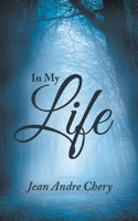 In My Life 1532052650 Book Cover