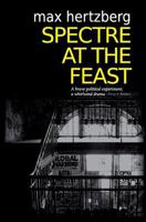 Spectre At The Feast 0993324746 Book Cover