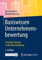 Basiswissen Unternehmensbewertung: Schneller Einstieg in die Wertermittlung 3658329629 Book Cover