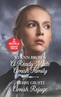 A Ready-Made Amish Family and Amish Refuge 1335080201 Book Cover