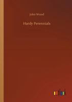 Hardy Perennials 3732663973 Book Cover