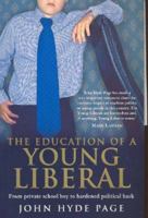 The Education of a Young Liberal 0522851762 Book Cover