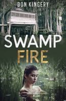 Swamp Fire 195484056X Book Cover