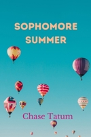 Sophomore Summer B0CV81NPT5 Book Cover