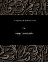 The Mystery of the Lonely Cairn 1535813865 Book Cover