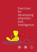 Exercises Developing Attention and Intelligence 1805413929 Book Cover