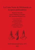 La Costa Norte de Michoacan En La Epoca Prehispanica 184171450X Book Cover