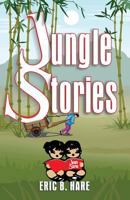 Jungle Stories 1572582979 Book Cover