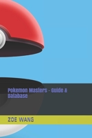 Pokemon Masters - Guide & Database B084Z74XVB Book Cover