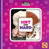 Soft and Hard 0836882962 Book Cover