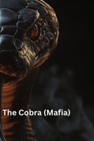 The Cobra (Mafia) B0DSLXMCG7 Book Cover