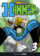 Hammer, Volume 3: The Jungle Kingdom 0760381895 Book Cover